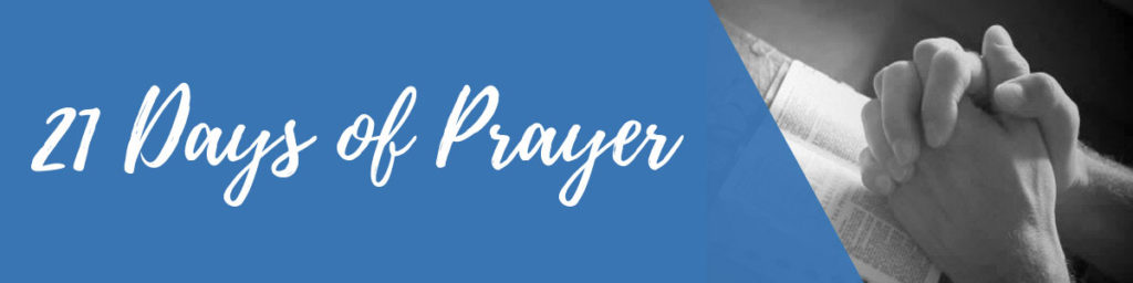 21 Days of Prayer – Day 14