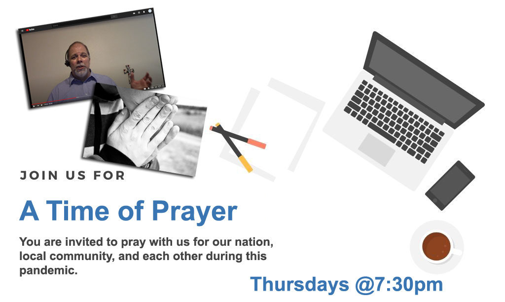 A Time of Prayer – Tonight at 7:30pm
