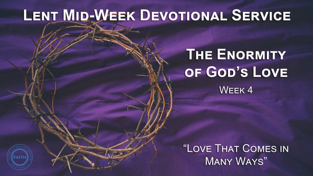 Lent Mid-Week Devotional Service – Week 4