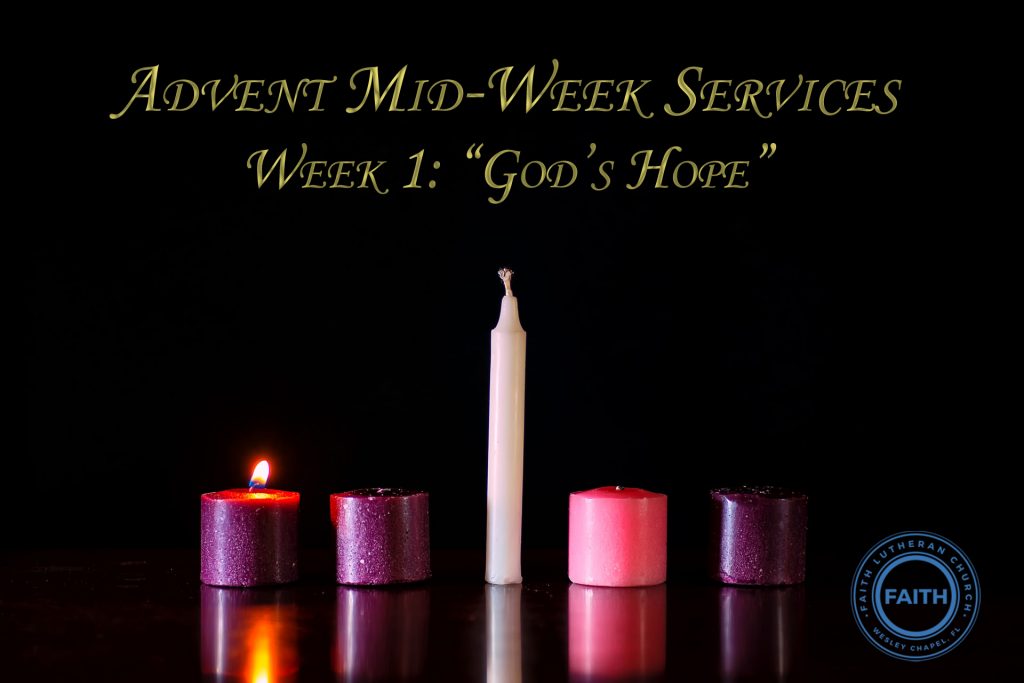 Mid-Week Advent Worship Service – Week 1