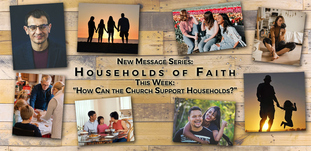 Households of Faith Message Series