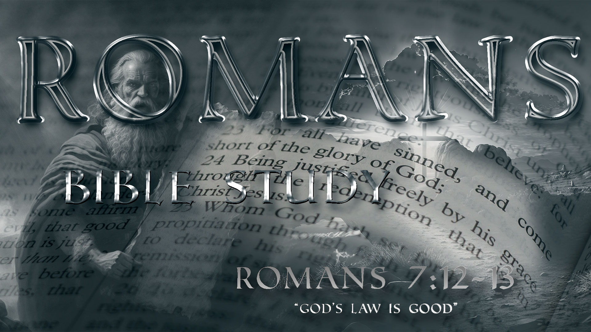 Romans 7:12-13 Bible Study