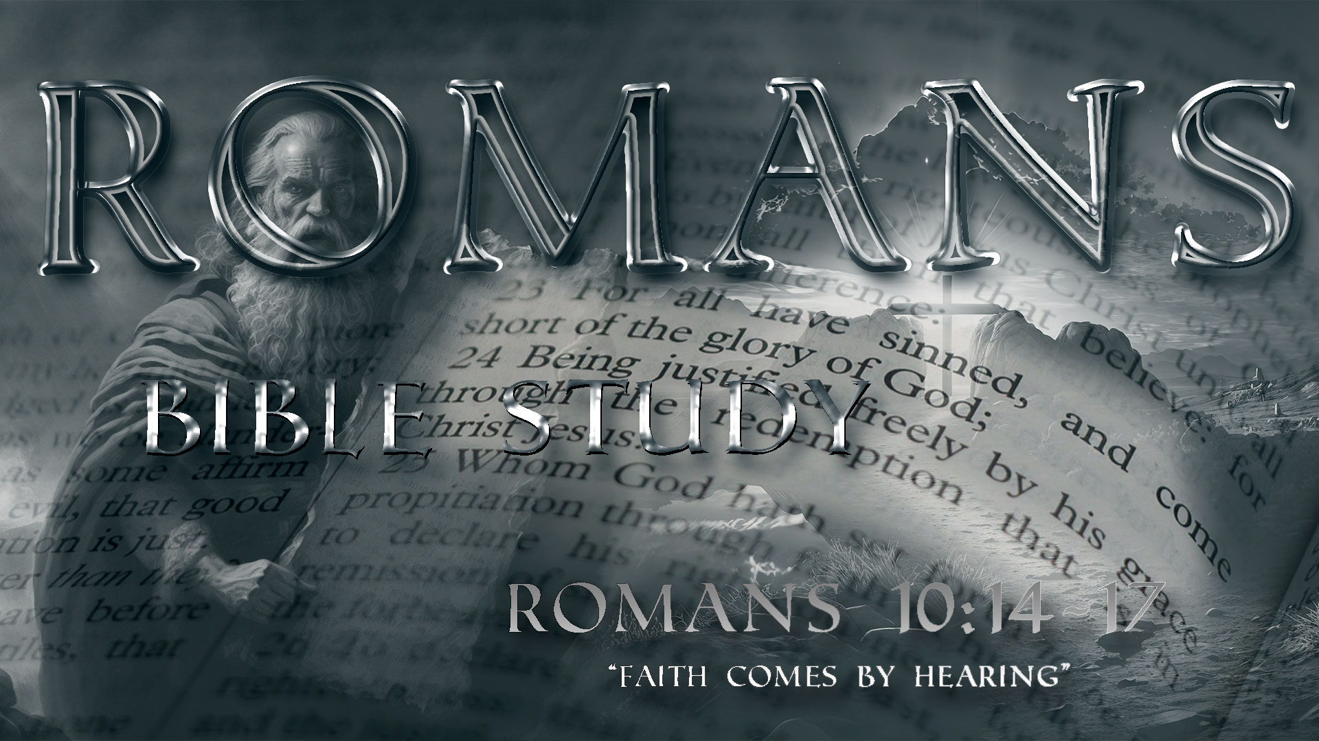 Romans 10:14-17 Bible Study
